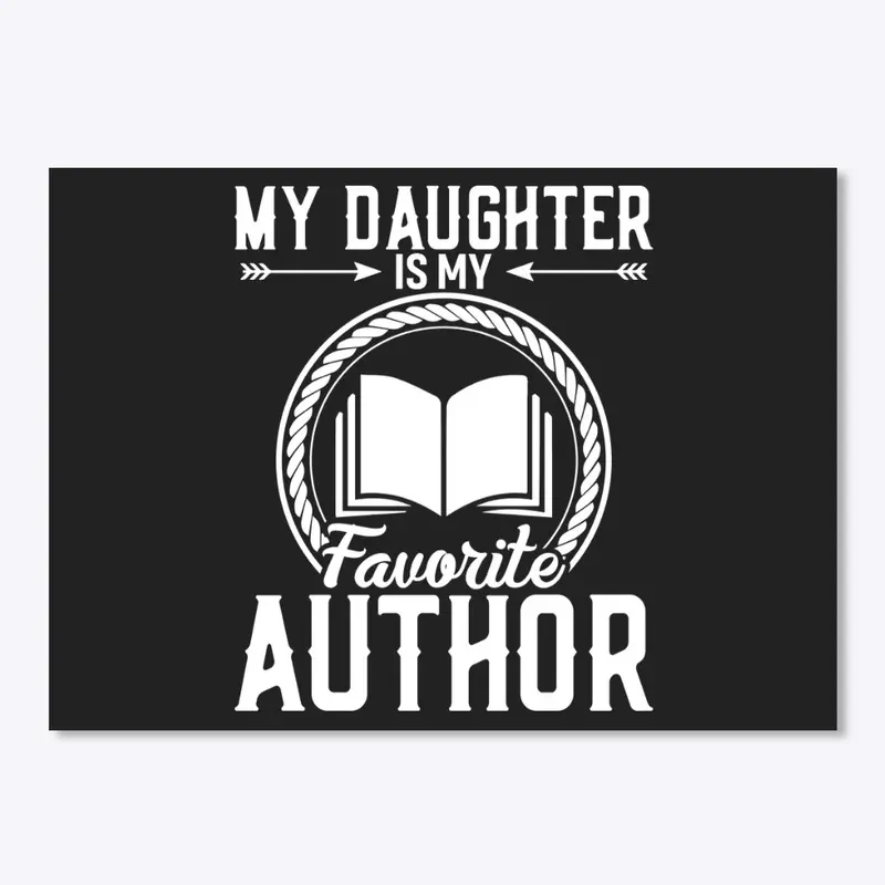 My Daughter, My Favorite Author