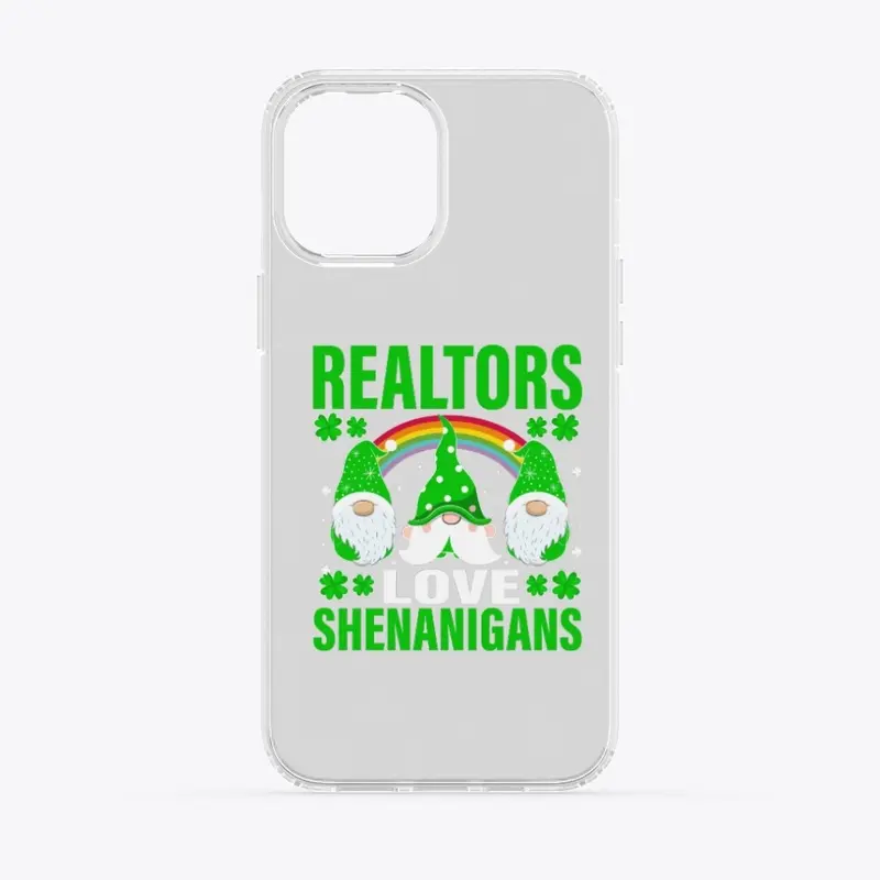 Realtors Love Shenanigans